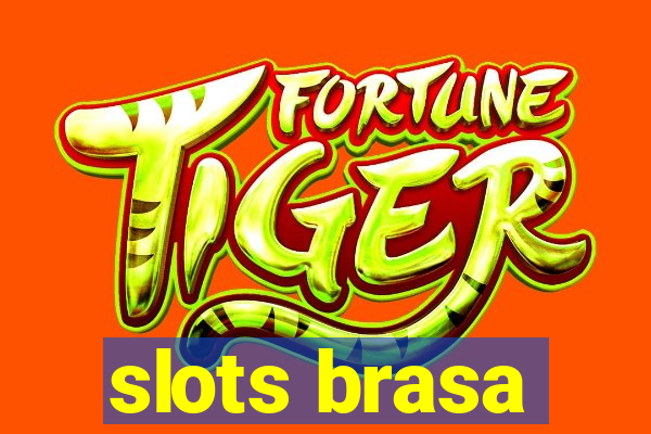 slots brasa